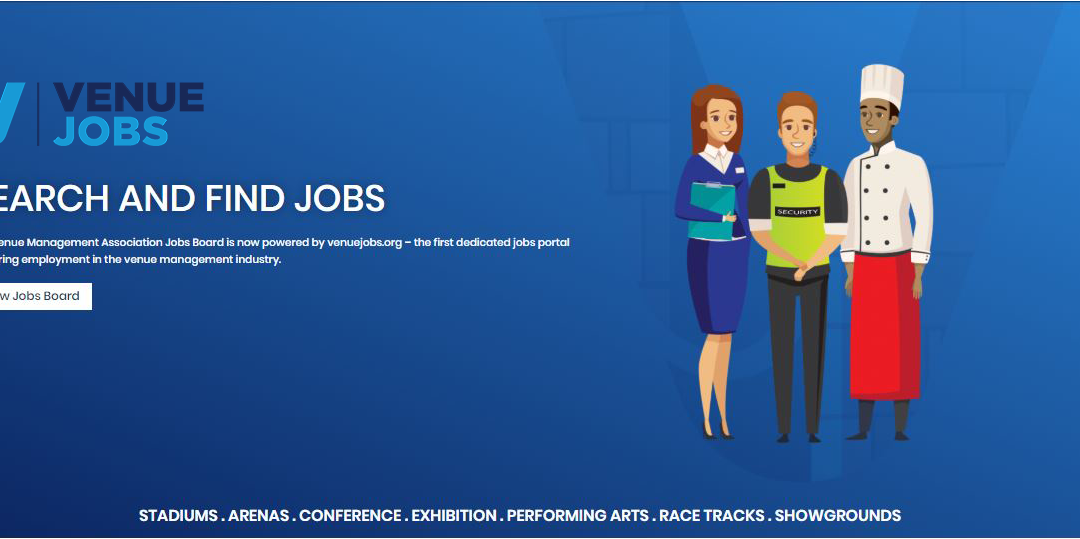 Venuejobs.org – The first dedicated jobs portal powering employment in the venue management industry